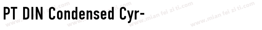 PT DIN Condensed Cyr字体转换